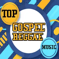 Top Gospel Reggae Playlist Songs Praise Worship App لـ Android Download 9apps