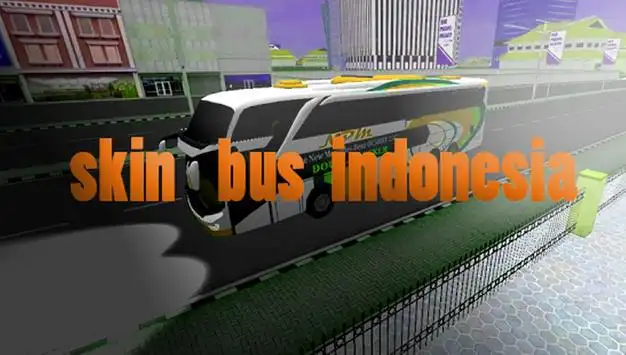 Skin Bus Simulator Indonesia Apk Download 21 Free 9apps