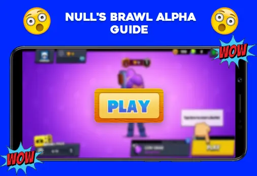 Null S Brawl Alpha Guide And Tips Apk Download 2021 Free 9apps - servidor privado null's brawl stars