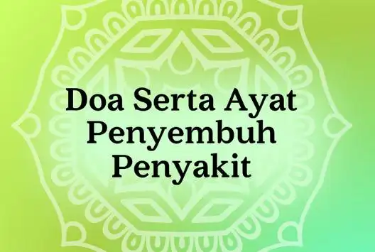 Doa Serta Ayat Penyembuh Penyakit Scarica L App 2021 Gratuito 9apps