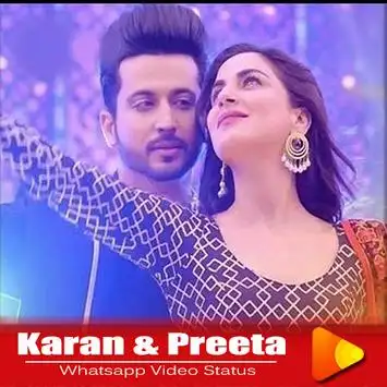 Karan Preeta Whatsapp Status Songs 2020 Apk Download 2021 Free 9apps